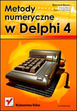 Metody numeryczne w Delphi 4