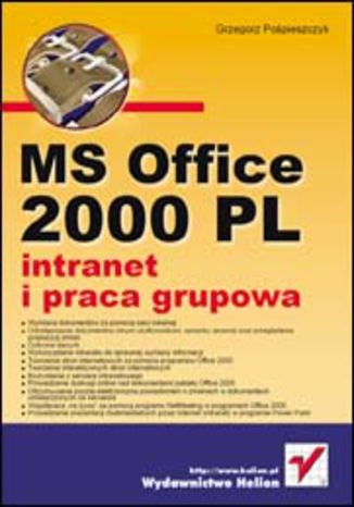 MS Office 2000 PL - intranet i praca grupowa