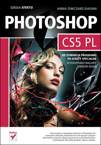  Photoshop CS5 PL. Szkoa efektu ksigarnia