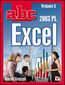 ABC Excel 2003 PL. Wydanie II - Maciej Groszek