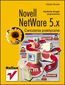 Novell NetWare 5.x. wiczenia praktyczne. Wydanie II poprawione - Witold Wrotek