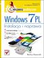 Windows 7 PL. Instalacja i naprawa. wiczenia praktyczne