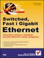 Switched, Fast i Gigabit Ethernet - Robert Breyer, Sean Riley