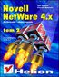 Novell Netware 4 - uytkowanie i administrowanie t. II, z uwzgldnieniem wersji 4.11 - Krzysztof Markowicz, Piotr Kamiski