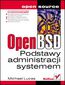 OpenBSD. Podstawy administracji systemem - Michael W. Lucas