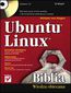 Ubuntu Linux. Biblia - William von Hagen