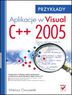Aplikacje w Visual C++ 2005. Przykady