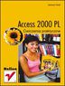 Access 2000 PL. wiczenia praktyczne