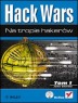 Hack Wars. Tom 1 i 2. Na tropie hakerw. Administrator kontratakuje