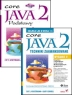 Java 2. Podstawy. Java 2. Techniki zaawansowane. Wydanie II