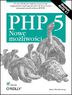 PHP 5. Nowe moliwoci