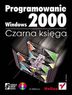 Programowanie Windows 2000. Czarna ksiga