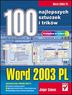 Word 2003 PL. 100 najlepszych sztuczek i trikw