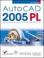 AutoCAD 2005 PL - Andrzej Piko