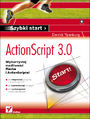 ActionScript 3.0. Szybki start - Derrick Ypenburg