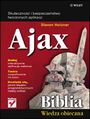 Ajax. Biblia - Steve Holzner