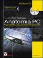 Anatomia PC. Wydanie XI - Piotr Metzger