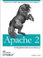 Apache 2. Leksykon kieszonkowy - Andrew Ford
