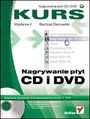 Nagrywanie płyt CD i DVD. Kurs. Wydanie II - Bartosz Danowski