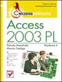 Access 2003 PL. Ćwiczenia praktyczne. Wydanie II - Danuta Mendrala, Marcin Szeliga