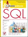 SQL. Ćwiczenia praktyczne - Marcin Lis