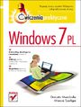 Windows 7 PL. Ćwiczenia praktyczne - Danuta Mendrala, Marcin Szeliga