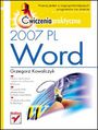 Word 2007 PL. wiczenia praktyczne - Grzegorz Kowalczyk