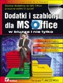 Dodatki i szablony dla MS Office w biurze i nie tylko - Sergiusz Flanczewski