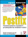 Postfix. Nowoczesny system przesyania wiadomoci - Ralf Hildebrandt, Patrick Koetter