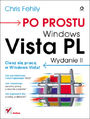 Po prostu Windows Vista PL. Wydanie II - Chris Fehily