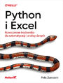 Python i Excel. Nowoczesne Âśrodowisko do automatyzacji i analizy danych