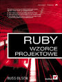 Ruby. Wzorce projektowe - Russ Olsen