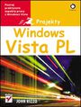 Windows Vista PL. Projekty - John Rizzo