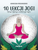 Ebook 10 lekcji jogi. Jamy i nijamy w codziennym życiu