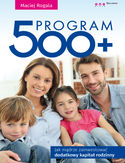 Ebook Program 500+. Jak mądrze zainwestować dodatkowy kapitał rodzinny