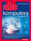 Ebook ABC komputera. Wydanie XI