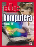 Ebook ABC komputera. Wydanie VII