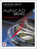 Ebook AutoCAD 2010. Pierwsze kroki