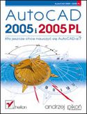 Ebook AutoCAD 2005 i 2005 PL