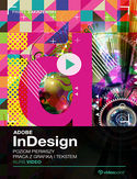 Ebook Adobe InDesign CC. Kurs video. Poziom pierwszy. Praca z grafiką i tekstem