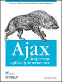 Ebook Ajax. Bezpieczne aplikacje internetowe