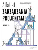 Ebook Alfabet zarządzania projektami. Wydanie II