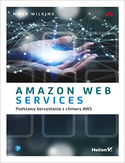 Ebook Amazon Web Services. Podstawy korzystania z chmury AWS