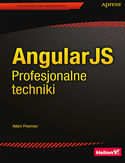 Ebook AngularJS. Profesjonalne techniki