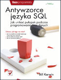 Ebook Antywzorce języka SQL. Jak unikać pułapek podczas programowania baz danych