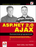 Ebook ASP.NET 2.0 AJAX. Zaawansowane programowanie