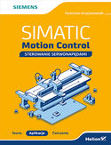 Ebook SIMATIC Motion Control - sterowanie serwonapędami. Teoria. Aplikacje. Ćwiczenia
