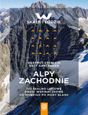 Ebook Alpy Zachodnie. 102 skalno-lodowe drogi wspinaczkowe od Monviso po Mont Blanc