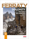 Ebook Najpiękniejsze Ferraty. Dolomity.Tre Cime di Lavaredo, Popera, Conturines, Odle, Putia, Puez