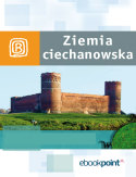 Ebook Ziemia Ciechanowska. Miniprzewodnik